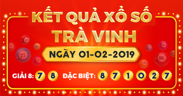 Xổ số Trà Vinh ngày 1 tháng 2