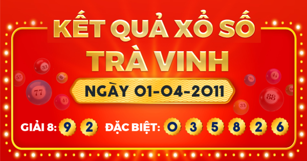 Xổ số Trà Vinh ngày 1 tháng 4