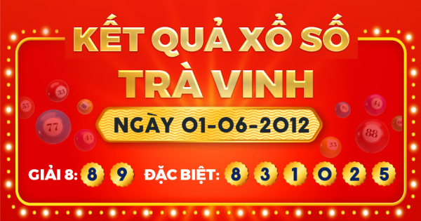 Xổ số Trà Vinh ngày 1 tháng 6