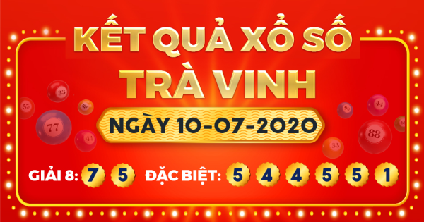 Xổ số Trà Vinh ngày 10 tháng 7