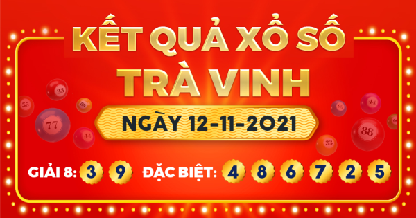 Xổ số Trà Vinh ngày 12 tháng 11