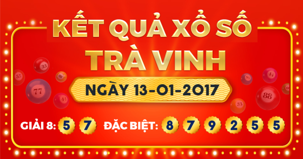 Xổ số Trà Vinh ngày 13 tháng 1