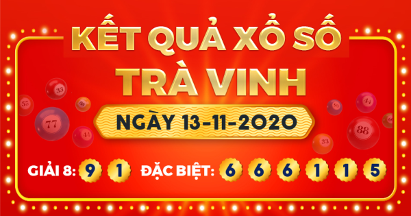 Xổ số Trà Vinh ngày 13 tháng 11