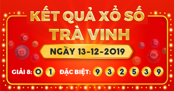 Xổ số Trà Vinh ngày 13 tháng 12