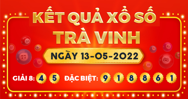 Xổ số Trà Vinh ngày 13 tháng 5