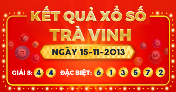 Xổ số Trà Vinh ngày 15 tháng 11