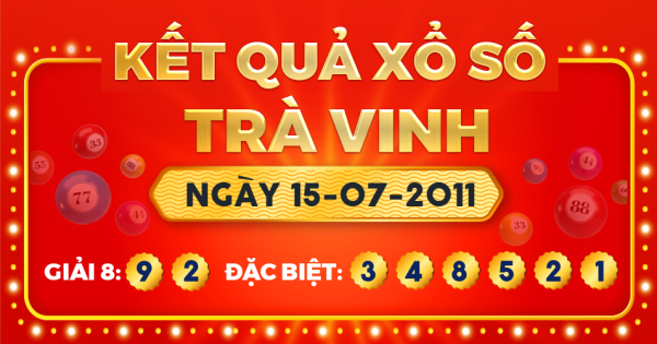 Xổ số Trà Vinh ngày 15 tháng 7