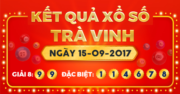 Xổ số Trà Vinh ngày 15 tháng 9