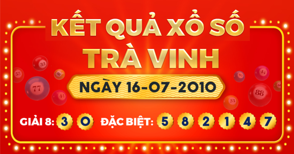 Xổ số Trà Vinh ngày 16 tháng 7