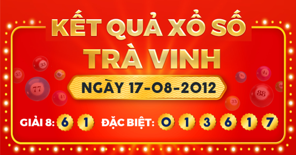 Xổ số Trà Vinh ngày 17 tháng 8