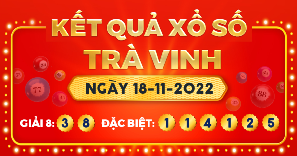 Xổ số Trà Vinh ngày 18 tháng 11