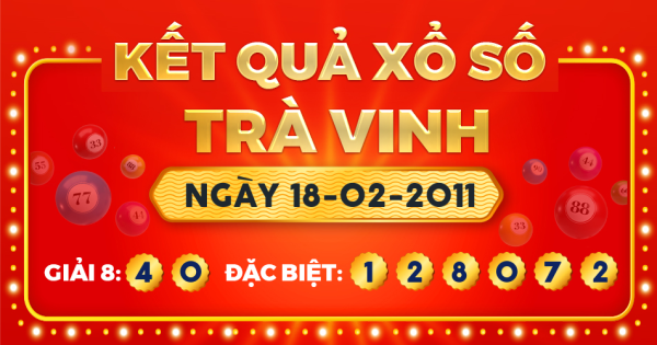 Xổ số Trà Vinh ngày 18 tháng 2