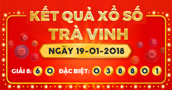 Xổ số Trà Vinh ngày 19 tháng 1