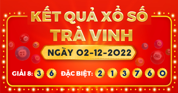 Xổ số Trà Vinh ngày 2 tháng 12