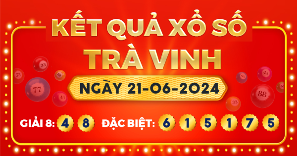 Xổ số Trà Vinh ngày 21 tháng 6