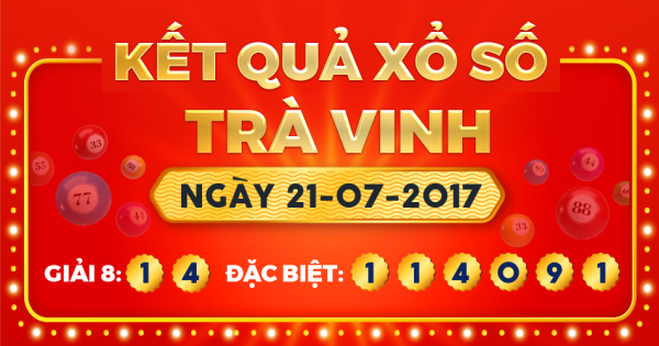 Xổ số Trà Vinh ngày 21 tháng 7