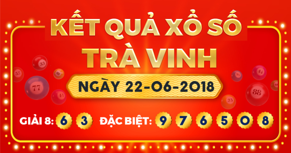 Xổ số Trà Vinh ngày 22 tháng 6