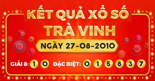 Xổ số Trà Vinh ngày 27 tháng 8