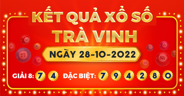 Xổ số Trà Vinh ngày 28 tháng 10