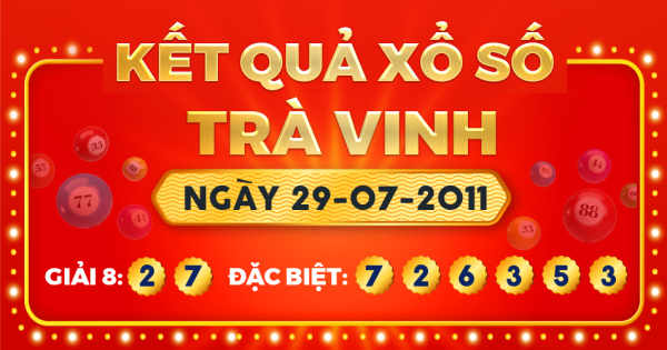 Xổ số Trà Vinh ngày 29 tháng 7