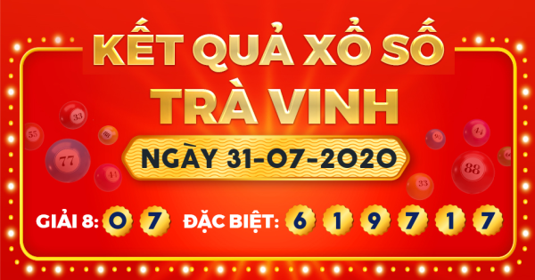 Xổ số Trà Vinh ngày 31 tháng 7