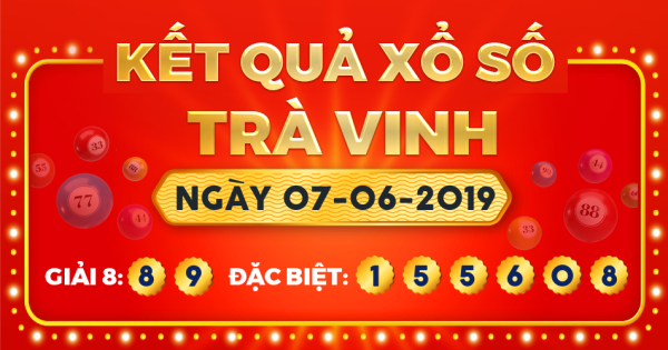 Xổ số Trà Vinh ngày 7 tháng 6