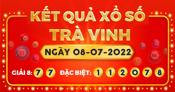 Xổ số Trà Vinh ngày 8 tháng 7